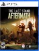 תמונה של THE LAST STAND AFTERMATH PS5